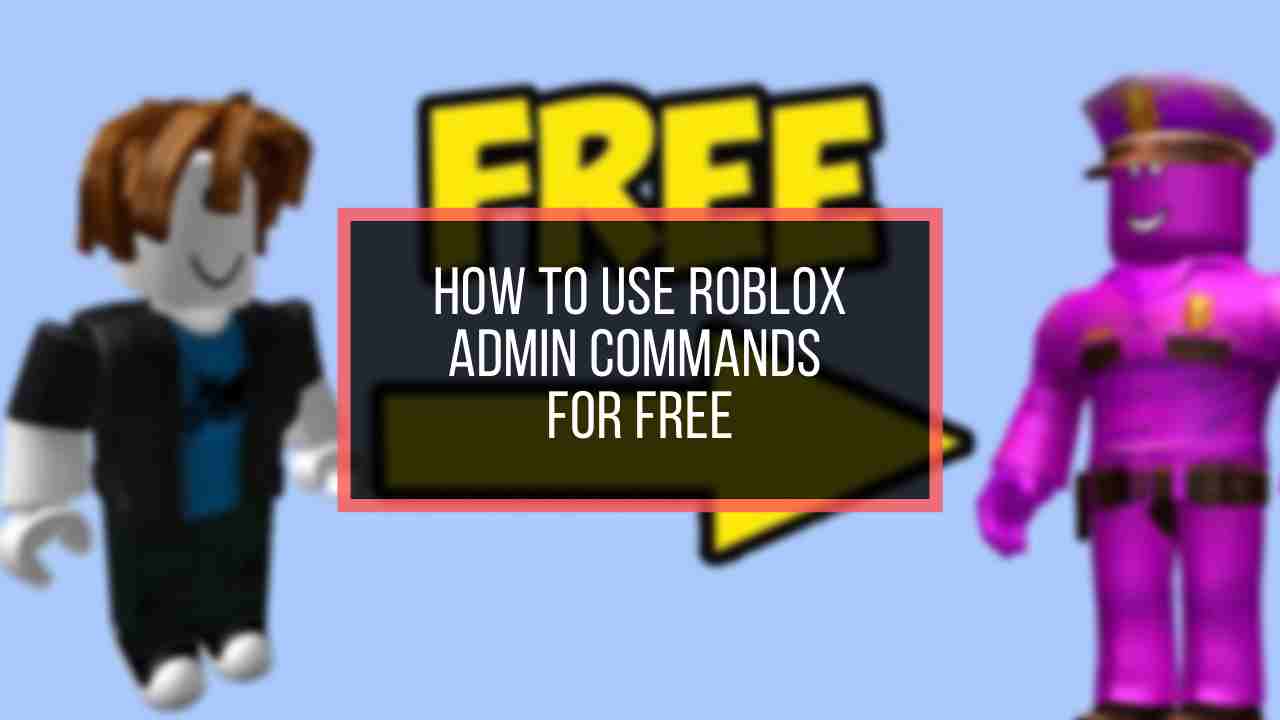 How to get free admin in roblox on android pc